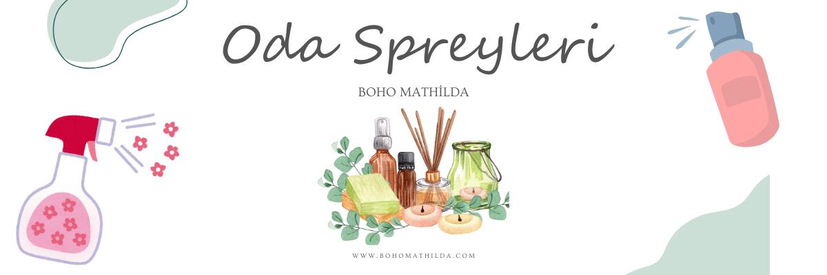 Boho Mathilda Aromaterapi Oda Spreyleri