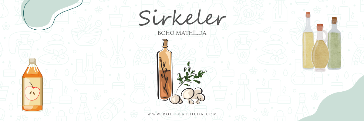 Sirkeler - Boho Mathilda Aromaterapi