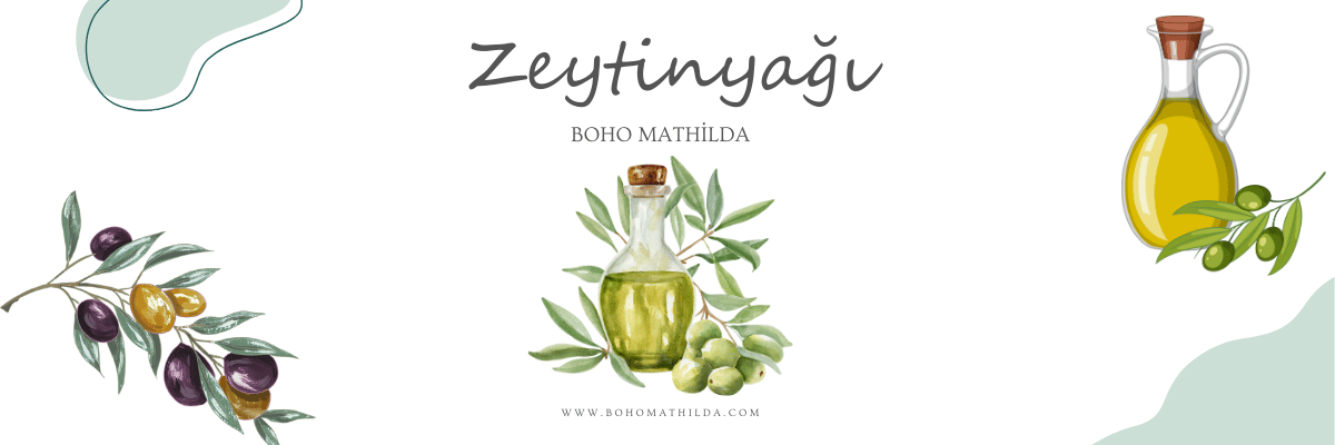 Zeytinyağı - Boho Mathilda Aromaterapi